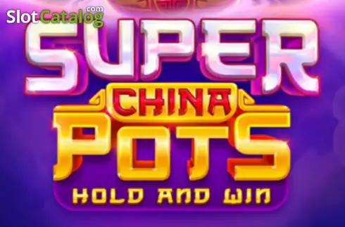 Super China Pots