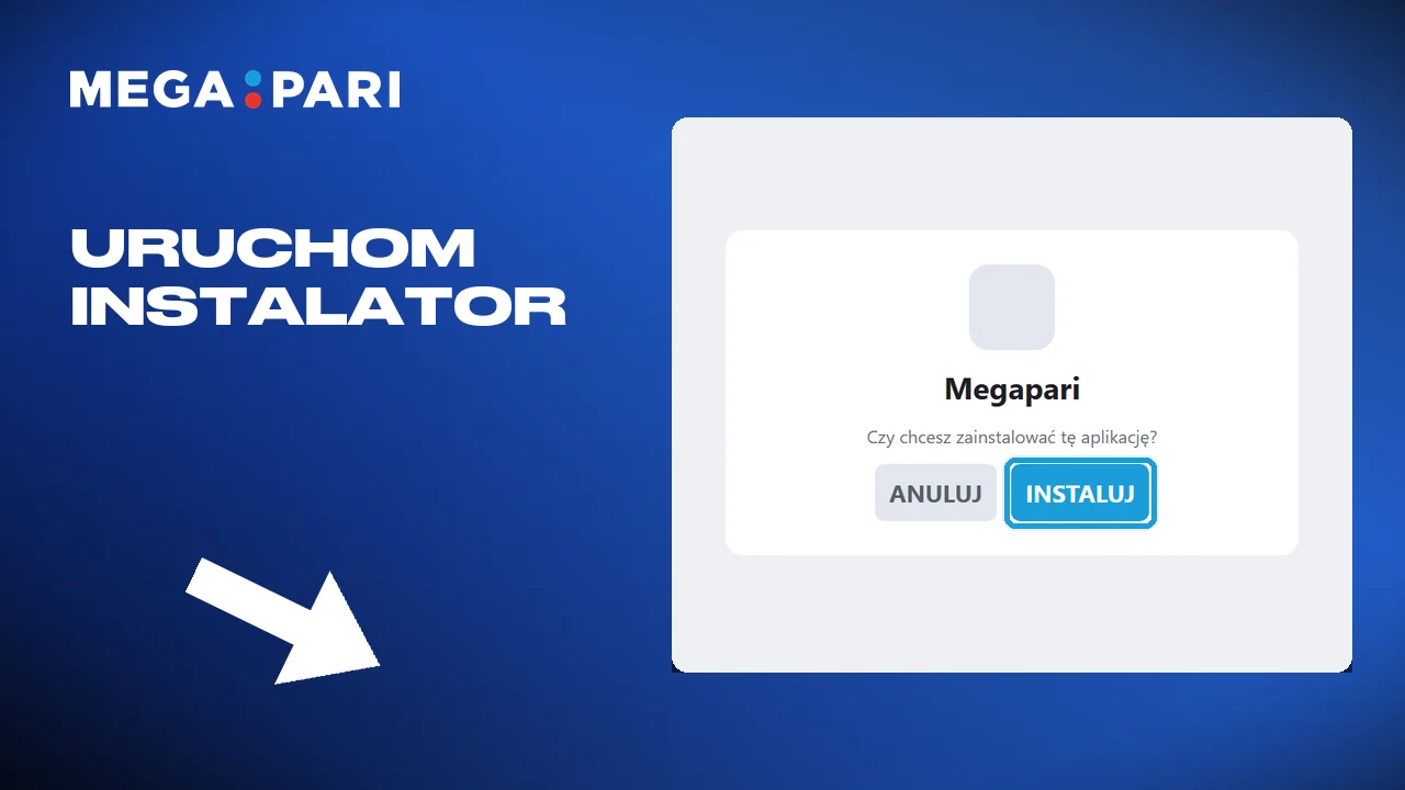 Uruchomienie instalatora Megapari na Androidzie
